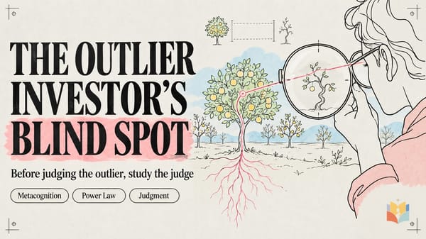 The Outlier Investor's Blind Spot